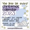 VORBESTELLUNG - "The Little Bit Extra" Christmas Calendar 2023 - Gummiapan -Bürobedarf Geschäft full 85